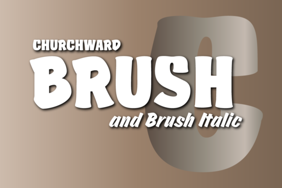 Churchward Brush: A Bold Display Font for Creative Branding