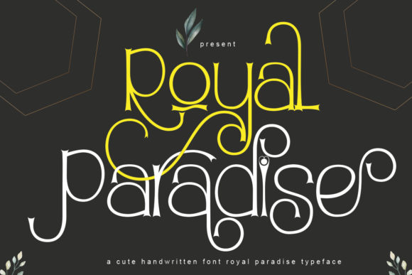 Royal Paradise Font for Editorial Design