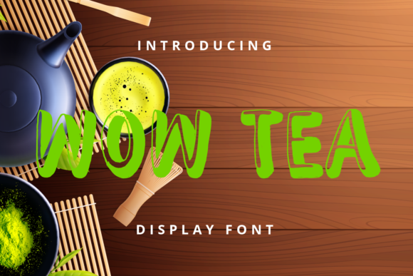 Wow Tea: A Playful Display Font for Editorial Design